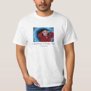 Tudo é t-shirt realmente fino