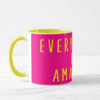 Tudo é uma caneca incrível