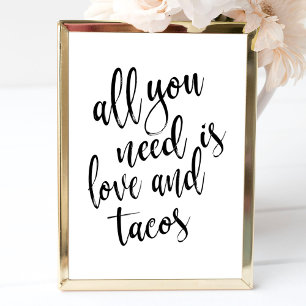 Tudo o que você precisa é amor e tacos sinal acess