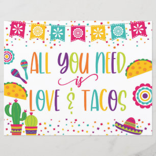 Tudo o que você precisa é sinal de amor e tacos -