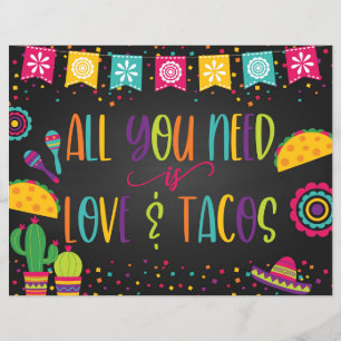 Tudo o que você precisa é sinal de amor e tacos 