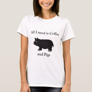 Tudo que eu preciso é café e porcos, t-shirt pre