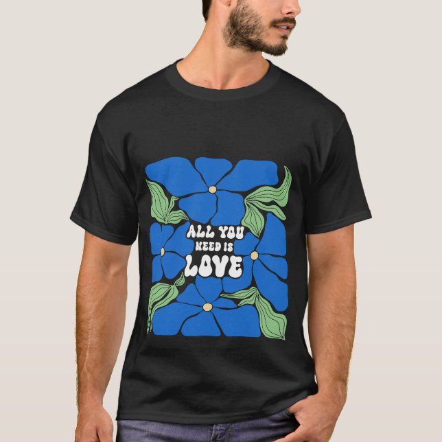 Tudo Que Precisamos É De Camiseta De Amor (Frente)