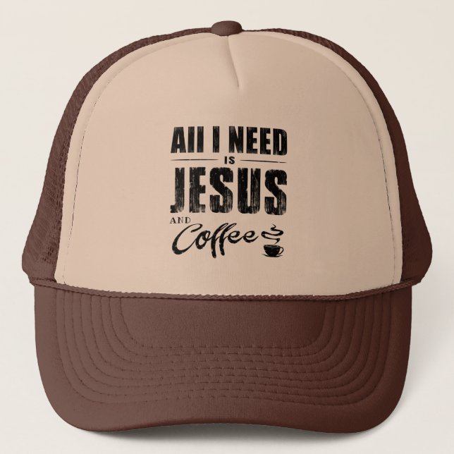 Tudo Que Preciso É Jesus E Café  Boné de Caminhone (Frente)