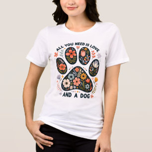 Tudo que você precisa é amor e uma camiseta canina