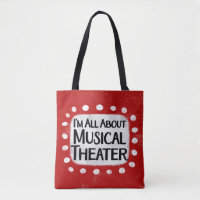 Tudo sobre o Musical Theater Tote Bag