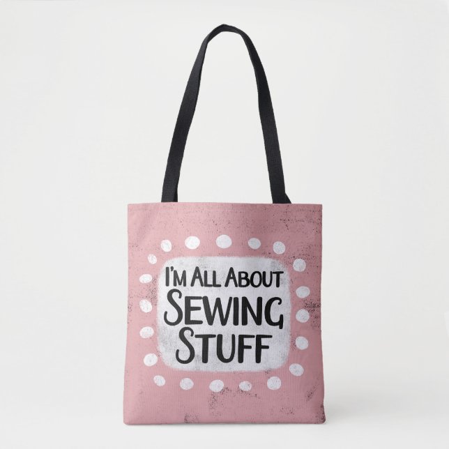 Tudo Sobre Sewing Coisas Tote Bag (Frente)