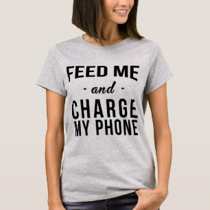 Tumblr T-Shirt Me Alimente e Carregue Meu Telefone