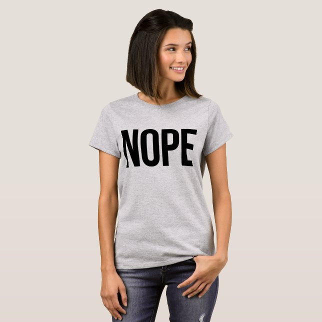 Tumblr T-Shirt Nope (Frente Completa)