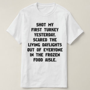 Turca disparada. T-Shirt Piada Engraçado