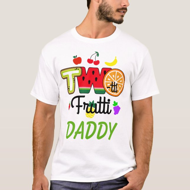 Twotti Fruitti Birthday Girl | Pai T-Shirt (Frente)