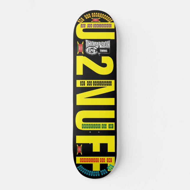U 2 NUFF.  JMT. Skateboard (Frente)