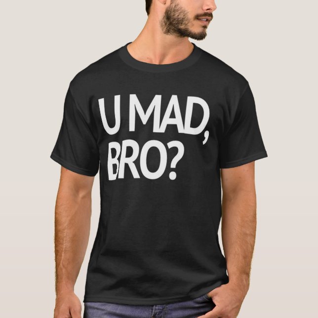 U LOUCO, BRO? T-SHIRT (Frente)