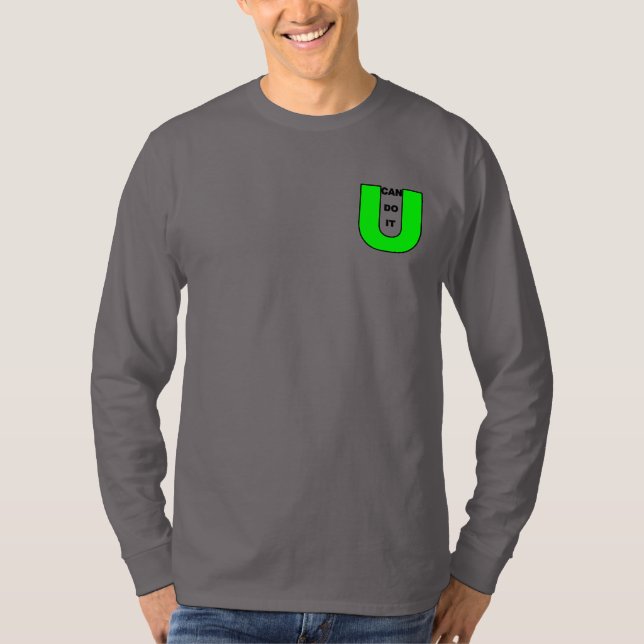 U PODE FAZER T-Shirt (Frente)