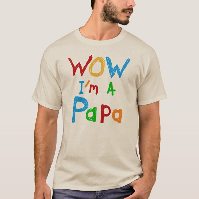 Uau, sou Camiseta de Papá e Gafts (Frente)