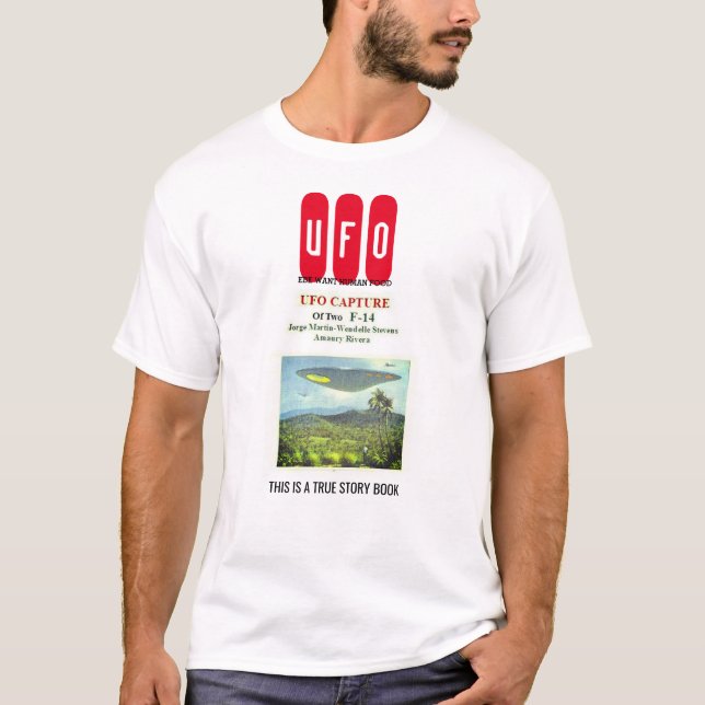 UFO VERDADEIRA ESTÓRIA T-Shirt (Frente)