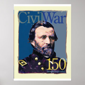 Ulisses S. Grant Civil War 150 Aniversário Poster