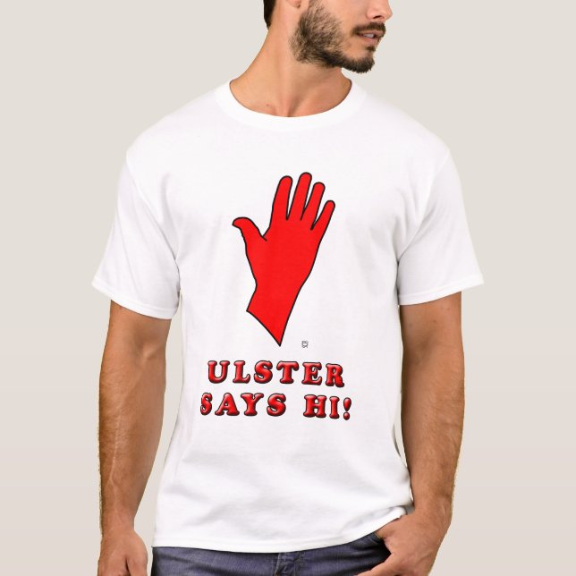 Ulster diz olá!! T-shirt (Frente)