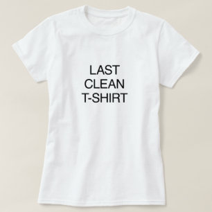 Último t-shirt limpo