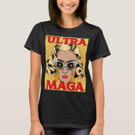 ULTRA MAGA TRUMP LADIS FUNNY T-SHIRTS