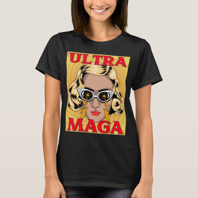 ULTRA MAGA TRUMP LADIS FUNNY T-SHIRTS (Frente)