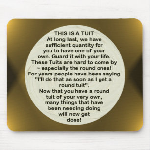 Um mousepad redondo do ~ de Tuit