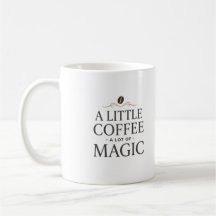 Um Pouco De Café, Muita Magia Caneca De Café Elega