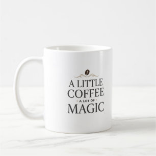 Um Pouco De Café, Muita Magia Caneca De Café Elega