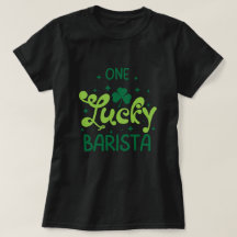 Um T-Shirt Dia de São Patrício Barista Sortudo