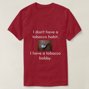 Um t-shirt para fumadores de tubulação