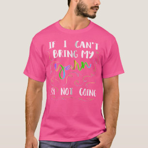Uma Camisa Engraçada Se Não Posso Trazer O Meu Fio