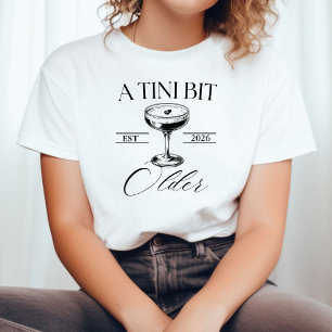 Uma camiseta de aniversário Martini Um Pouco Mais 