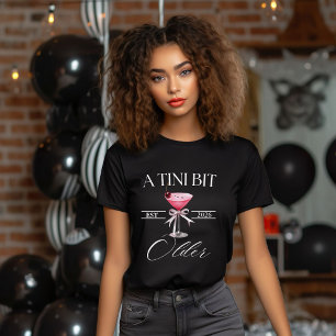 Uma camiseta de aniversário Martini Um Pouco Mais 