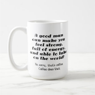Uma caneca de café engraçada do bom homem