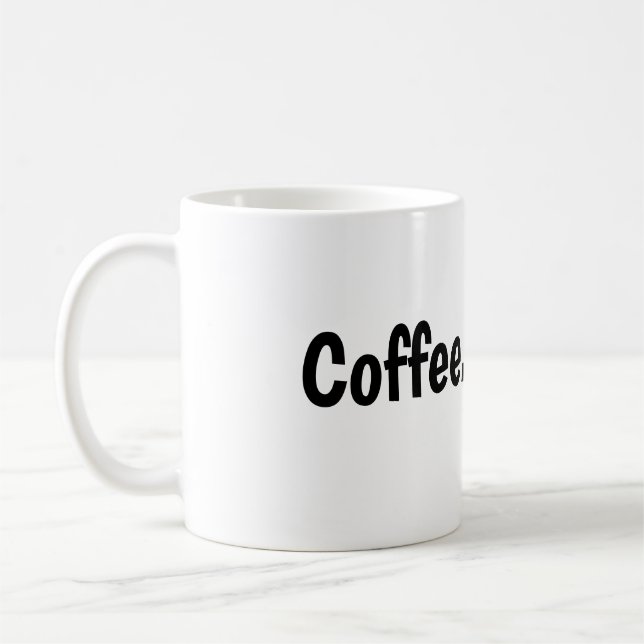Uma caneca de café que pode não incluir café. (Esquerda)