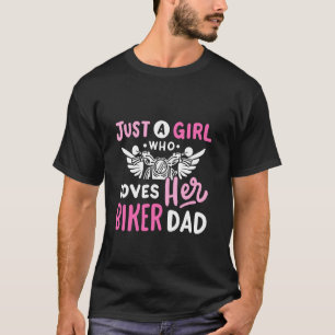 Uma Garota Que Ama Seu Pai Ciclista Camiseta Diver