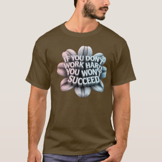Uma t-shirt de tipografia motivacional 3d
