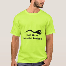 Uma vez eu era a camisa mais rápida e engraçada de