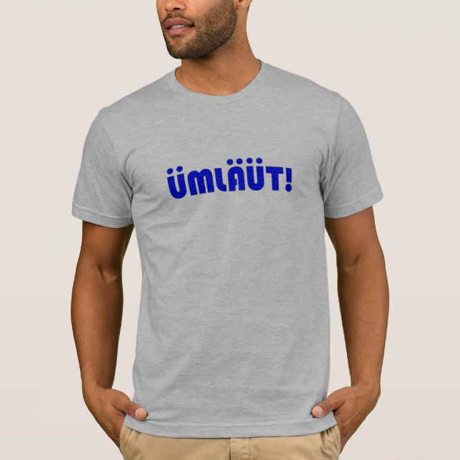 UMLAUT! T-Shirts masculinas (Frente)