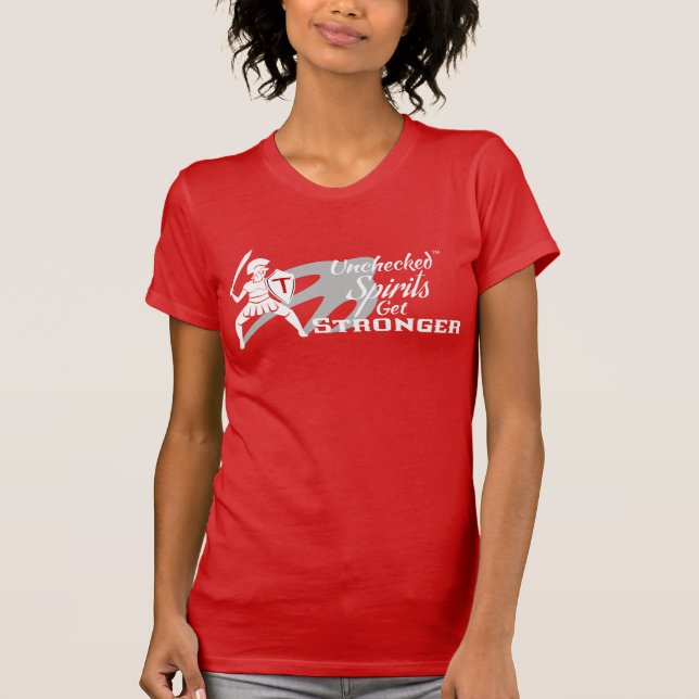 Unchecked Spirits Get Stronger - Red crew t-shirt (Frente)