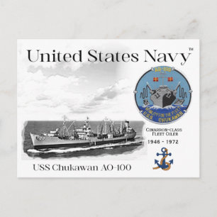 USS CHUKAWAN AO-100 FROTA OILER - CARTÃO POSTAL