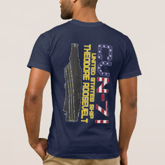 USS THEODORE ROOSEVELT CVN- 71 T-Shirt