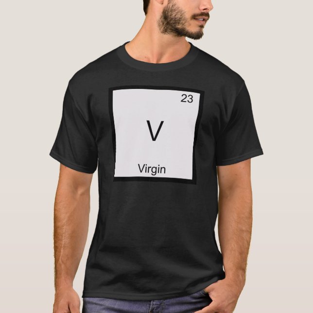 V - Símbolo do Elemento Químico Virgem Camiseta En (Frente)