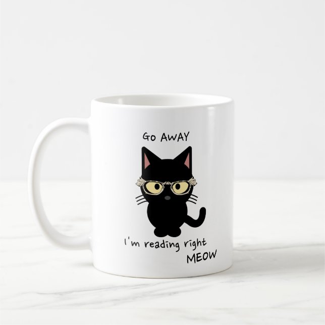 Vá embora, estou lendo a caneca do gato (Esquerda)