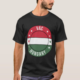 Vac, Hungary City T-Shirt