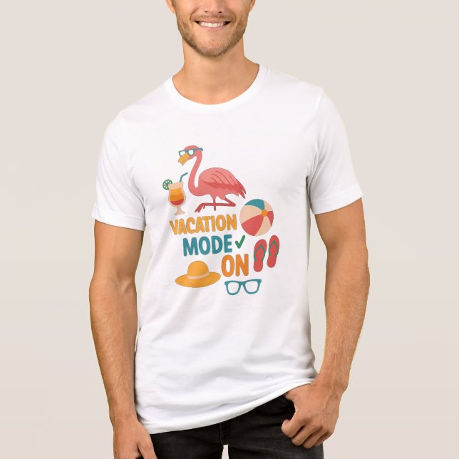 Vacation Mode On Flamingo T-Shirt – Summer Beach  (Frente)