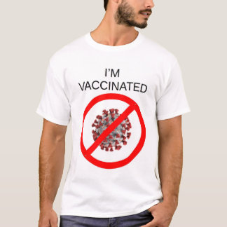 Vacina vacinada contra a COVID T-Shirt