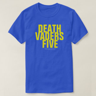 VADROS DE MORTE CINCO T-Shirt