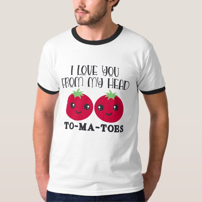 Valentine's Typography Quotes T-shirt (Frente)