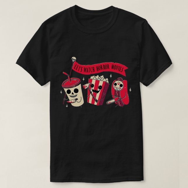vamos assistir filmes de terror T-Shirt (Frente do Design)
